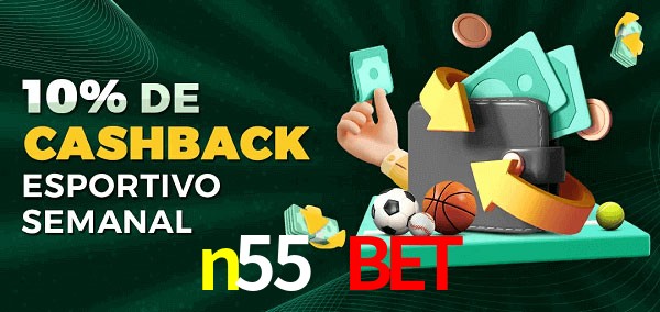 10% de bônus de cashback na n55 bet