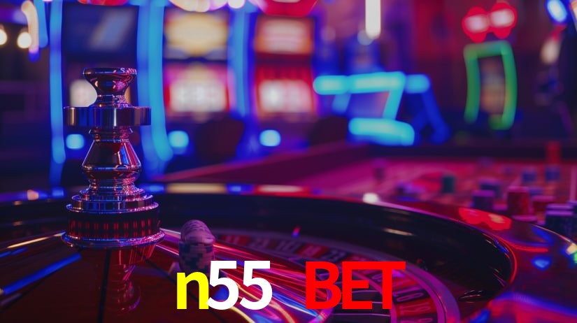 n55 bet: Jogos de Caça-Níqueis-Altas Recompensas, Roleta-Velocidade, Blackjack-Desafios Máximos