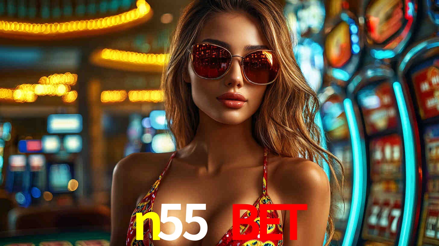 Ofertas Imperdíveis na n55 bet: Promoções e Bônus Que Valem a Pena